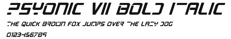 PsYonic VII Bold Italic Preview