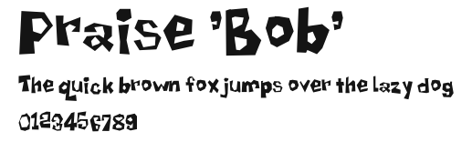 Praise 'Bob' Preview