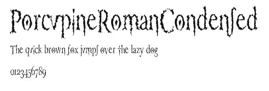 PorcupineRomanCondensed Preview