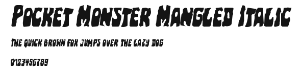 Pocket Monster Mangled Italic Preview
