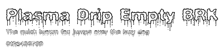 Plasma Drip Empty BRK Preview