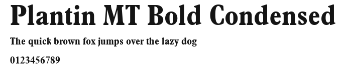 Plantin MT Bold Condensed Preview