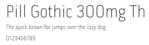 Pill Gothic 300mg Th Preview