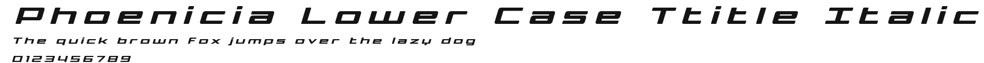 Phoenicia Lower Case Ttitle Italic Preview