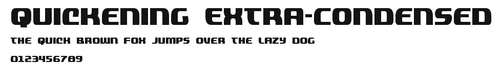 Quickening Extra-Condensed Preview