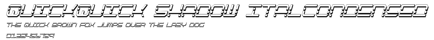 QuickQuick Shadow ItalCondensed Preview