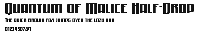 Quantum of Malice Half-Drop Preview