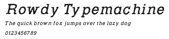 Rowdy Typemachine Preview