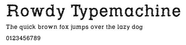 Rowdy Typemachine Preview