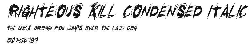Righteous Kill Condensed Italic Preview