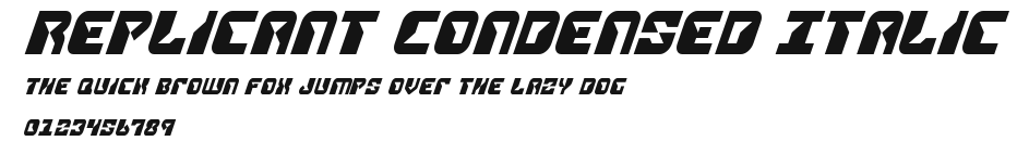 Replicant Condensed Italic Preview