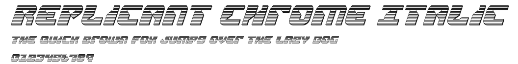 Replicant Chrome Italic Preview