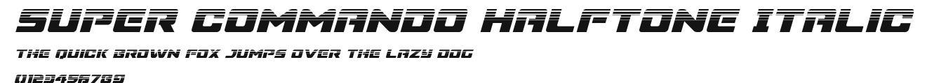 Super Commando Halftone Italic Preview