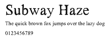 Subway Haze Preview