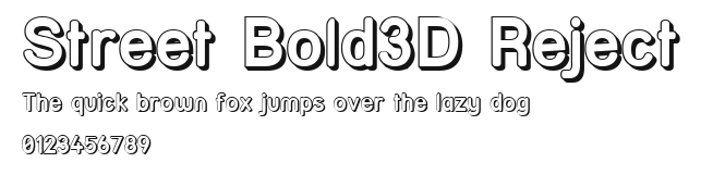 Street Bold3D Reject Preview