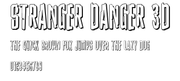 Stranger Danger 3D Preview