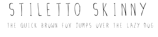 Stiletto Skinny Preview