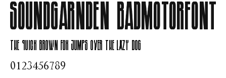 Soundgarnden Badmotorfont Preview