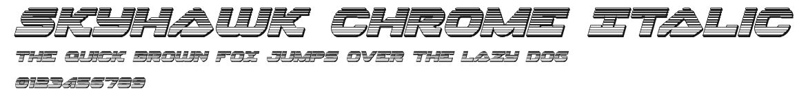 Skyhawk Chrome Italic Preview