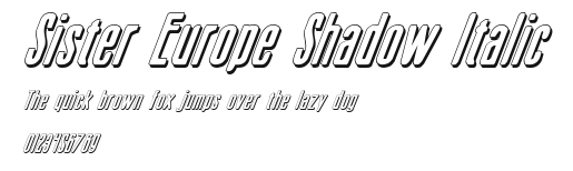Sister Europe Shadow Italic Preview