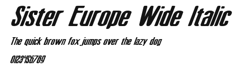 Sister Europe Wide Italic Preview