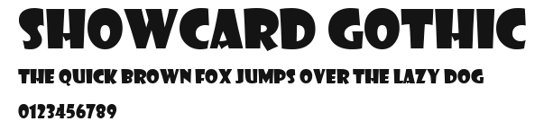 Showcard Gothic Preview