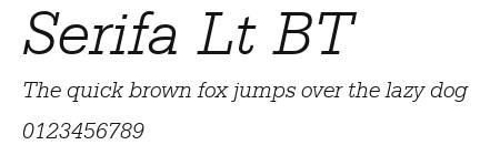 Serifa Lt BT Preview
