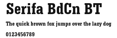 Serifa BdCn BT Preview