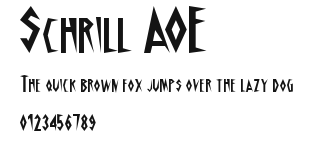 Schrill AOE Preview