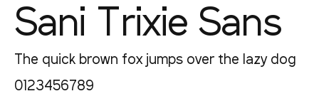 Sani Trixie Sans Preview