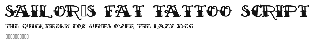 Sailor's Fat Tattoo Script Preview