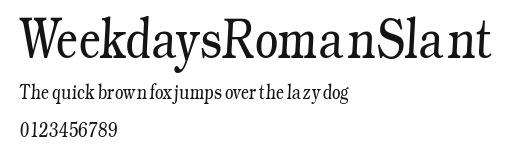 WeekdaysRomanSlant Preview