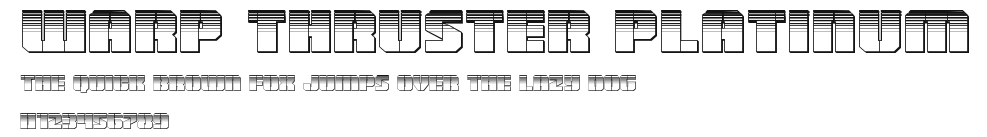 Warp Thruster Platinum Preview