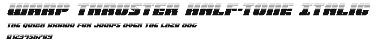 Warp Thruster Half-Tone Italic Preview