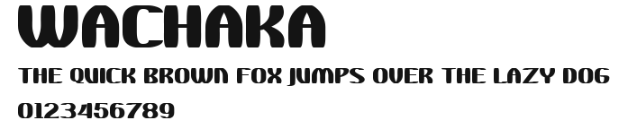 WaChaKa Preview
