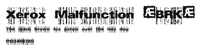 Xerox Malfunction (BRK) Preview
