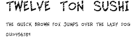 Twelve Ton Sushi Preview