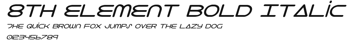 8th Element Bold Italic Preview