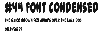 #44 Font Condensed Preview