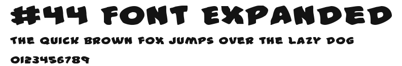 #44 Font Expanded Preview