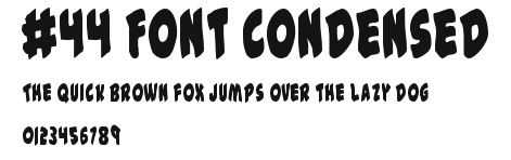 #44 Font Condensed Preview
