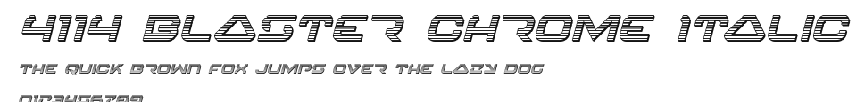 4114 Blaster Chrome Italic Preview