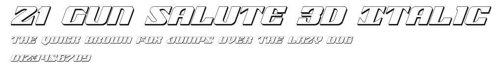 21 Gun Salute 3D Italic Preview