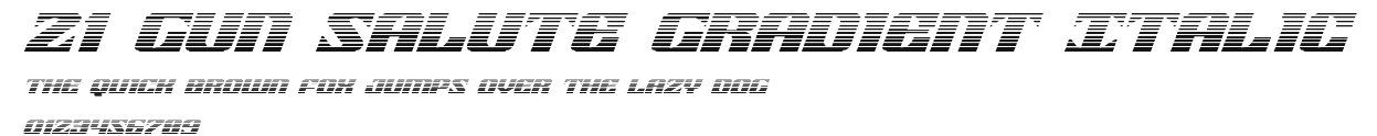 21 Gun Salute Gradient Italic Preview