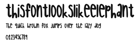 thisfontlookslikeelephant Preview