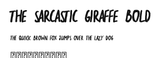 the sarcastic giraffe Bold Preview