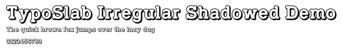 TypoSlab Irregular Shadowed Demo Preview