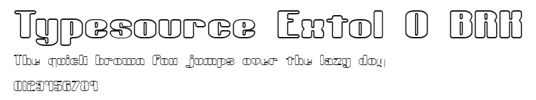 Typesource Extol O BRK Preview