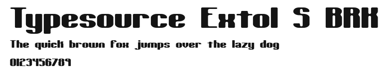 Typesource Extol S BRK Preview