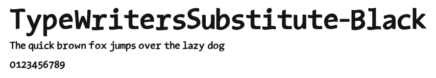 TypeWritersSubstitute-Black Preview